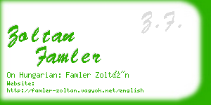 zoltan famler business card